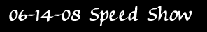 June 14th Speed show