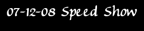 Go to July speed show